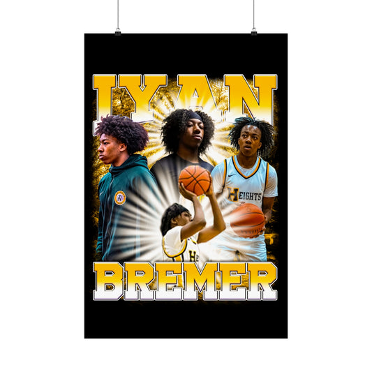 Iyan Bremer Poster