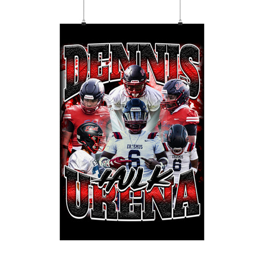 Dennis Urena Poster 24" x 36"