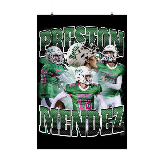 Preston Mendez Poster 24" x 36"