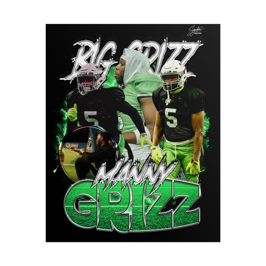 Manny Grizz Poster