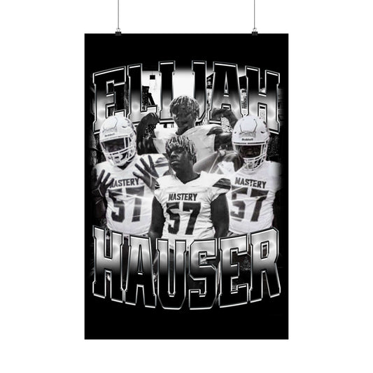 Elijah Hauser Poster 24" x 36"
