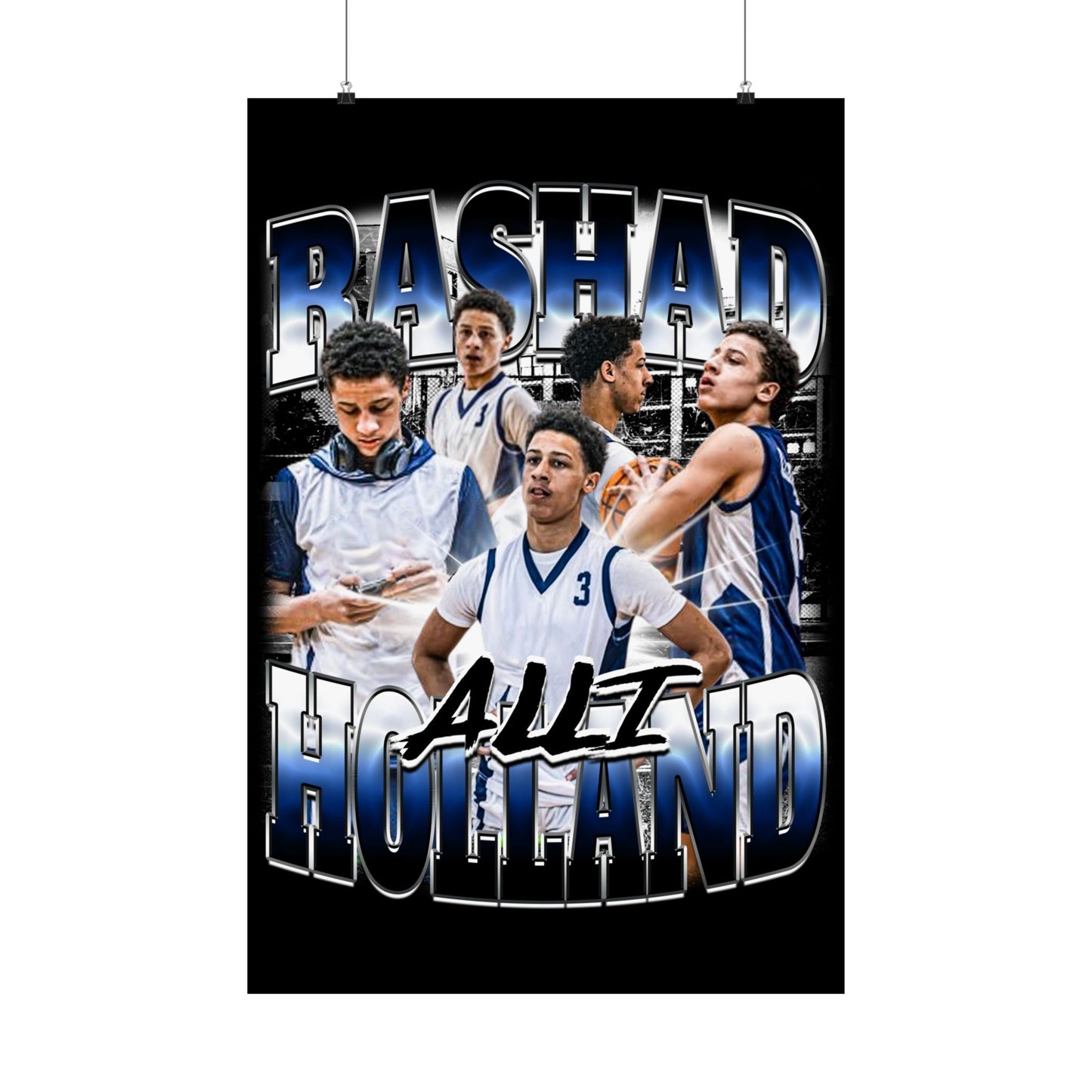 Rashad Holland Poster 24" x 36"