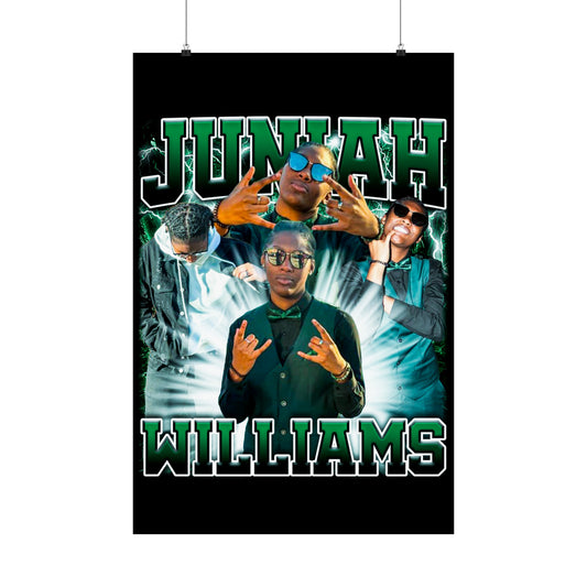 Juniah Williams Poster 24" x 36"