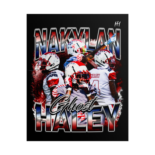 Nakylan Haley Poster