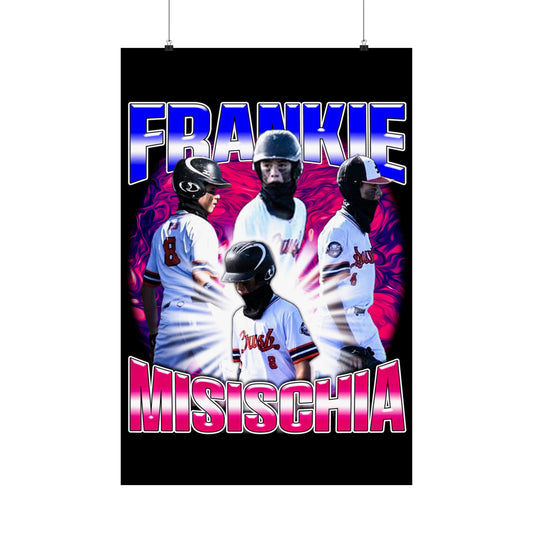 Frankie Misischia Poster 24" x 36"