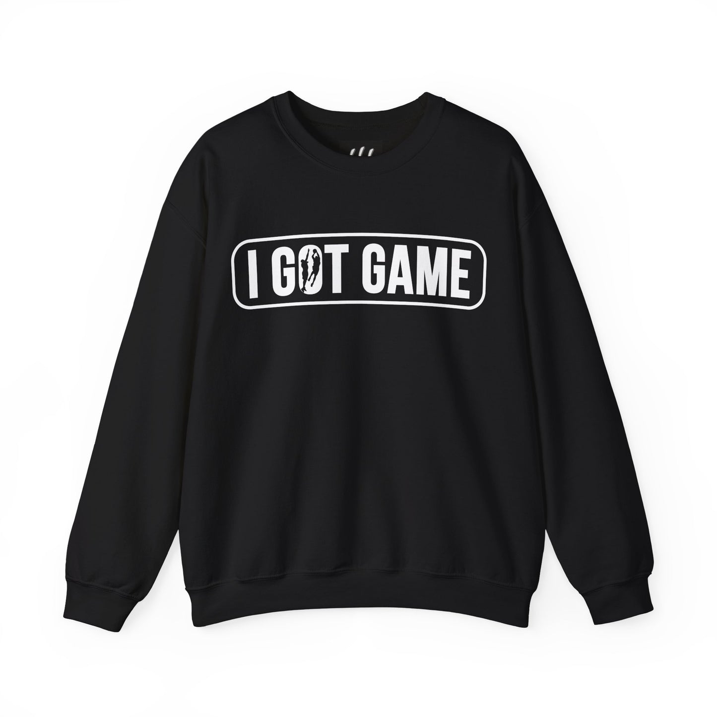 I Got Game Crewneck Sweatshirt