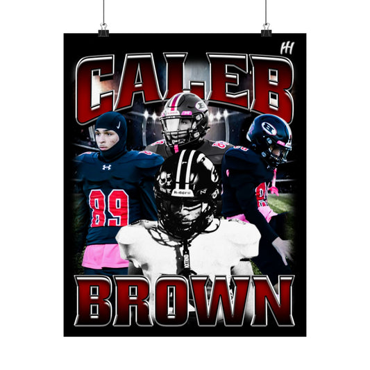 Caleb Brown Poster - 16″ x 20″