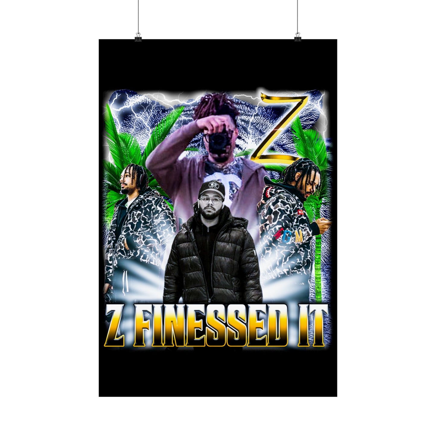 Z Finessed It Poster 24" x 36"