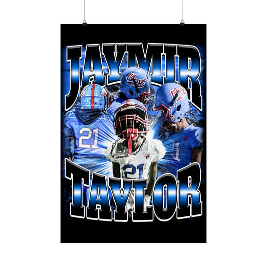 Jaymir Taylor Poster 24" x 36"