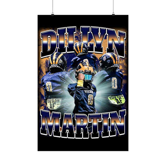 Dillyn Martin Poster 24" x 36"