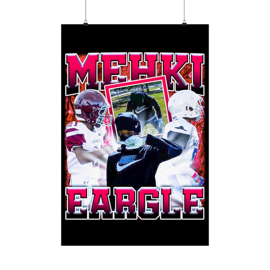 Mehki Eargle Poster 24" x 36"
