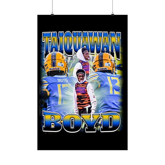 Taiquawan Boyd Poster 24" x 36"