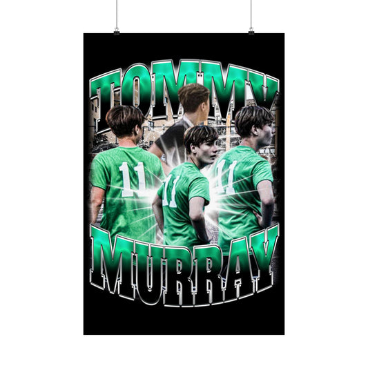 Tommy Murray Poster 24" x 36"