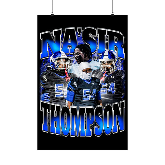 Na'sir Thompson Poster 24" x 36"