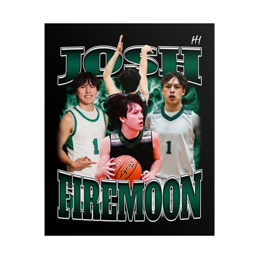 Josh Firemoon Posters