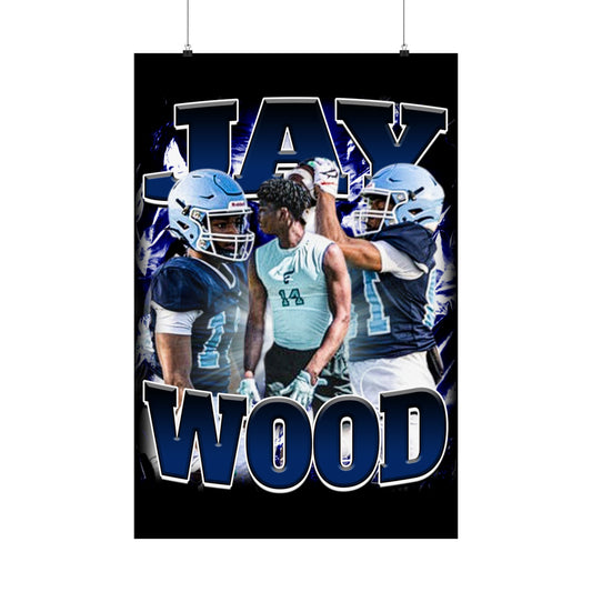 Jay Wood Poster 24" x 36"