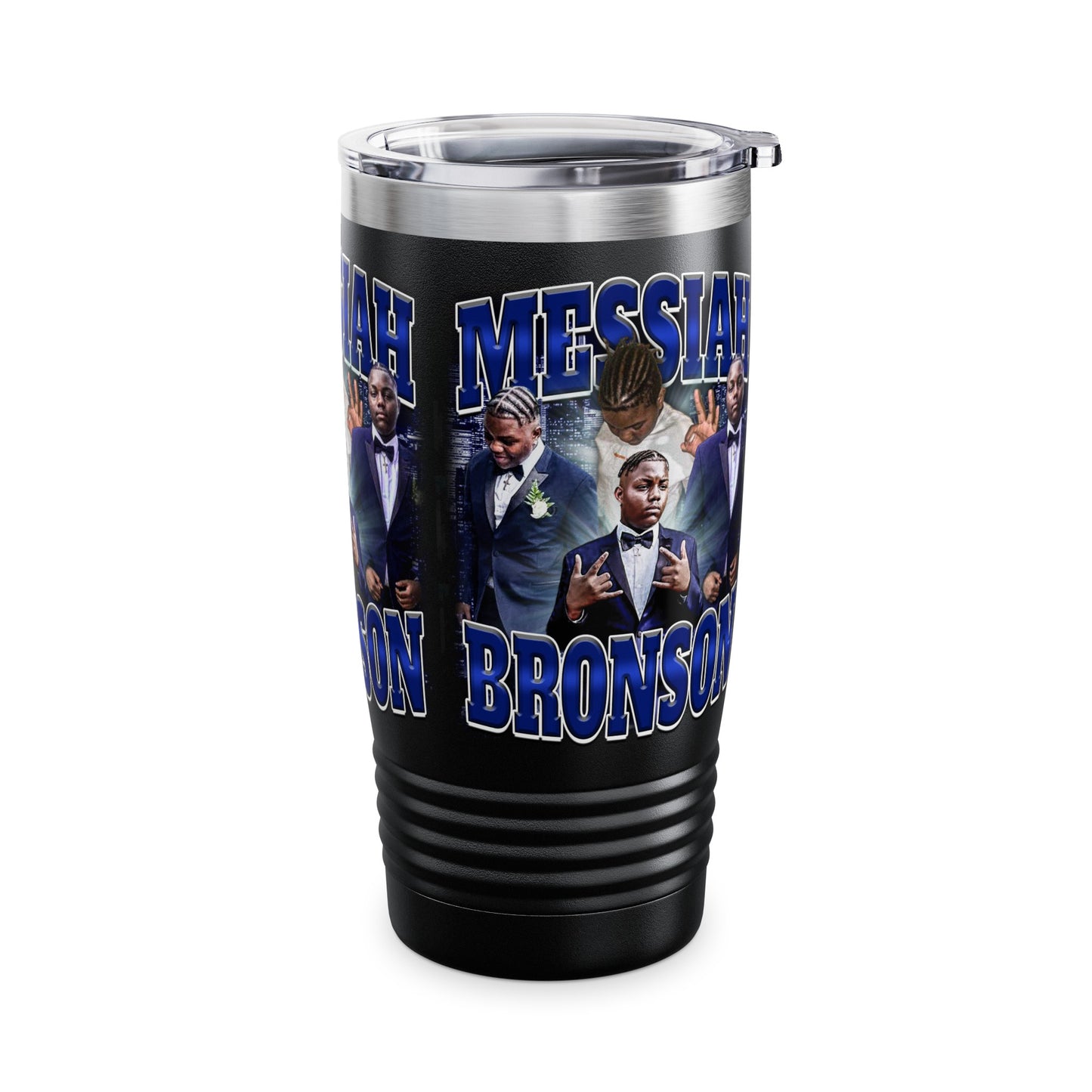Messiah Bronson Stainless Steal Tumbler