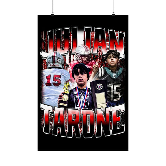 Julian Tarone Poster 24" x 36"