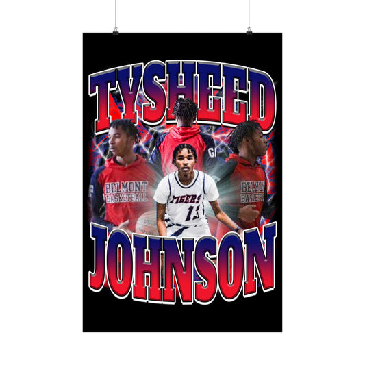 Tysheed Johnson Poster 24" x 36"