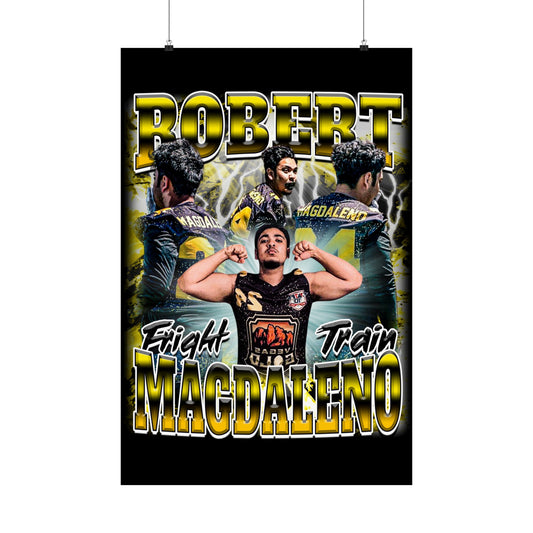 Robert Magdaleno Poster 24" x 36"