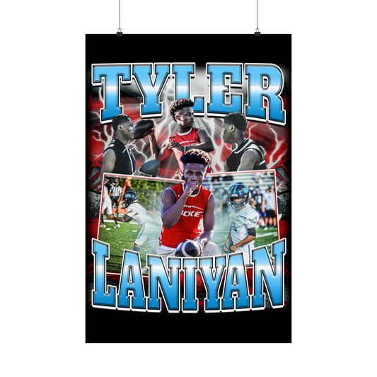 Tyler Laniyan Poster 24" x 36"