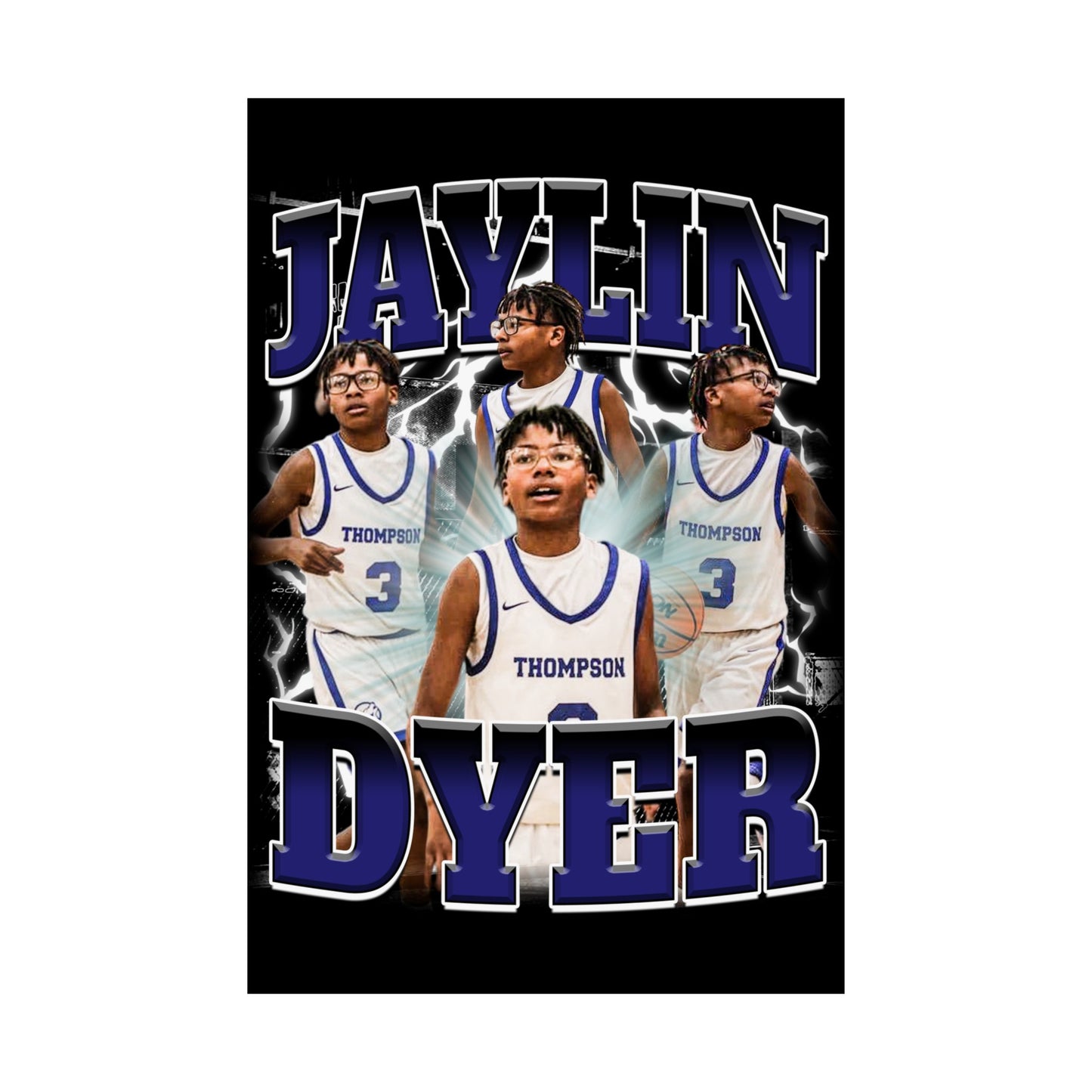 Jaylin Dyer Poster 24" x 36"