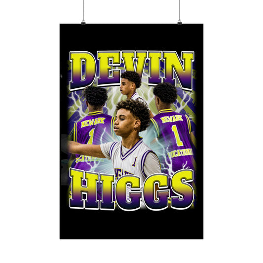 Devin Higgs Poster 24" x 36"