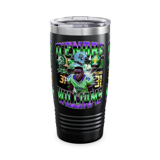 D'endre Williams Stainless Steal Tumbler