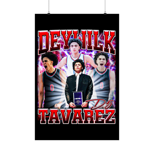 Deywilk Tavarez Poster 24" x 36"
