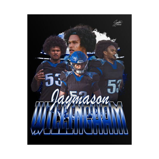 Jaymason Willingham Poster