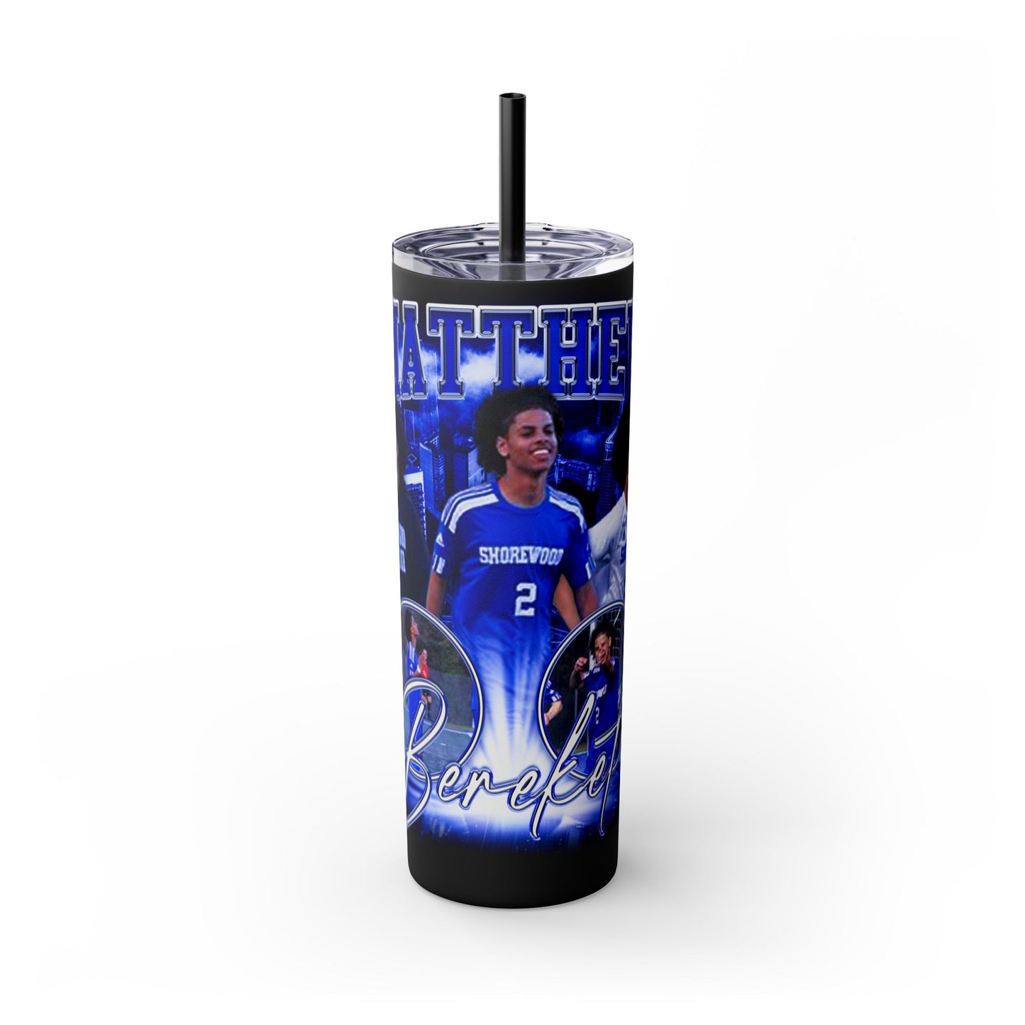 Matthew Bereket Stainless Steal Tumbler