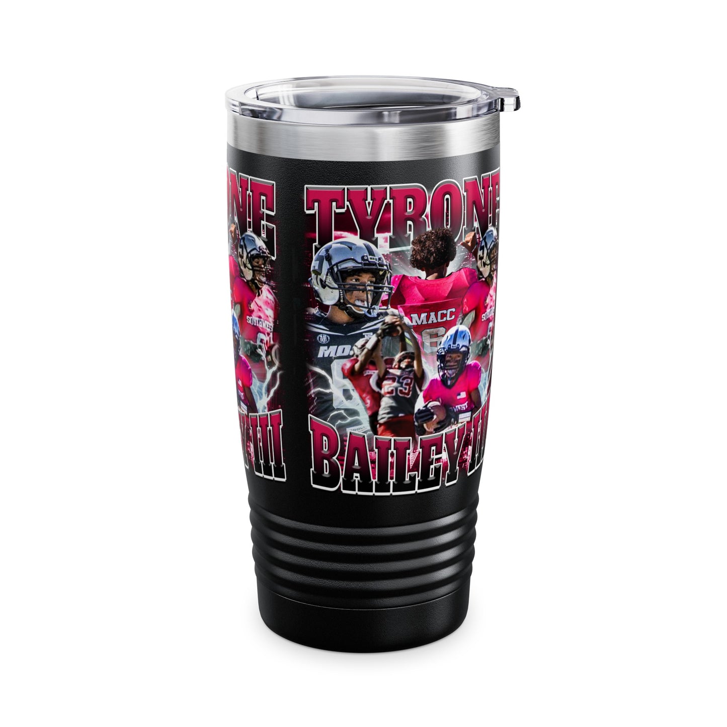 Tyrone Bailey III Stainless Steal Tumbler