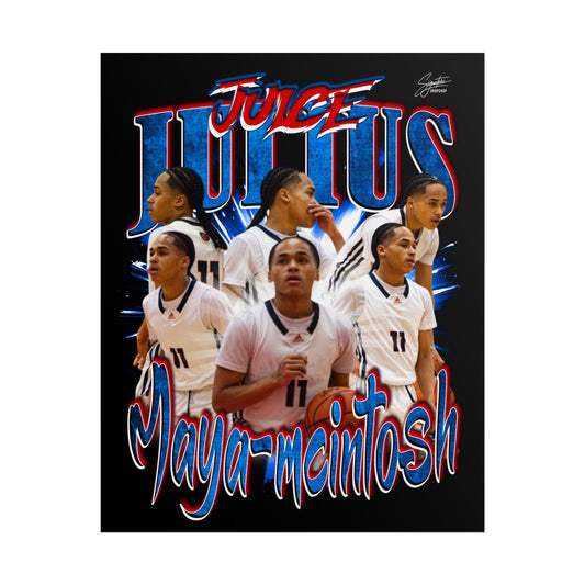 Julius Maya-mcintosh Poster