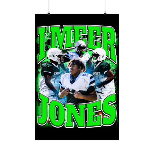 I'meer Jones Poster 24" x 36"