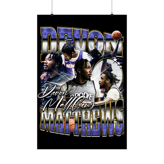 Devon Matthews Poster 24" x 36"