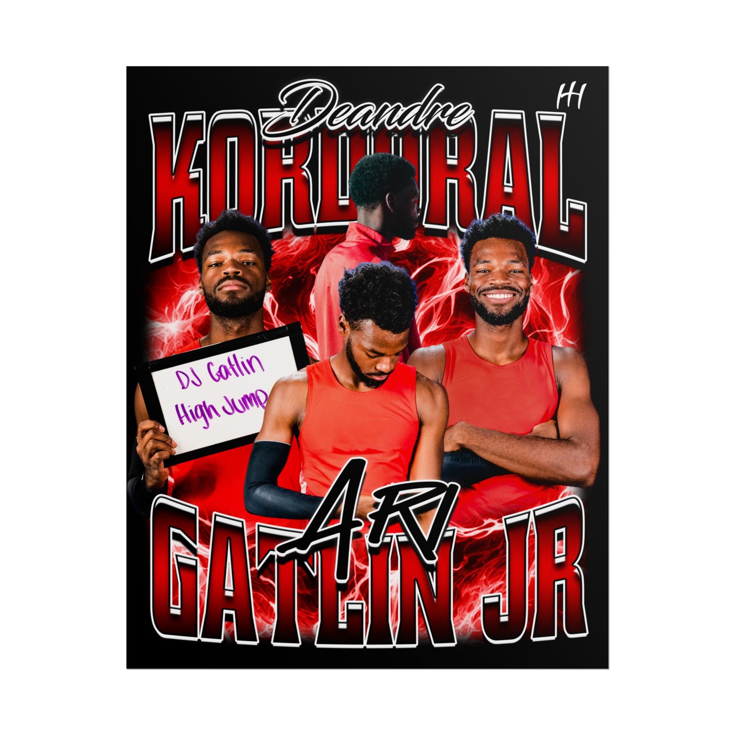 DEANDRE KORDORAL GATLIN JR Posters