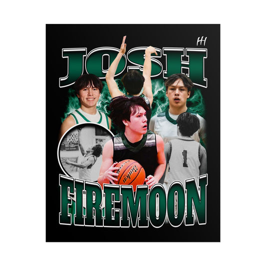 Josh Firemoon Poster