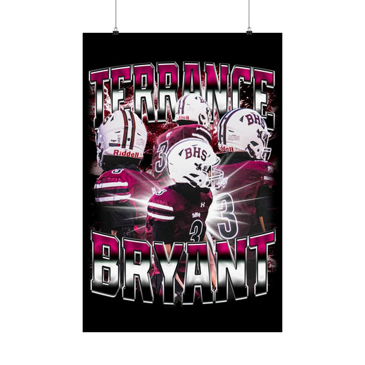 Terrance Bryant Poster 24" x 36"