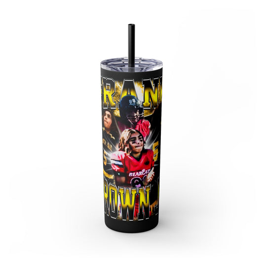 Frank Brown Jr Stainless Steal Tumbler
