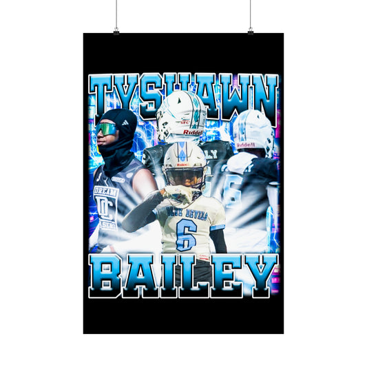 Tyshawn Bailey Poster 24" x 36"