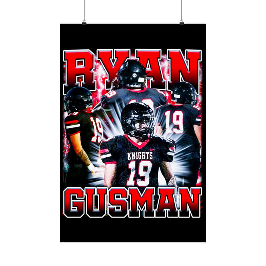 Ryan Gusman Poster 24" x 36"