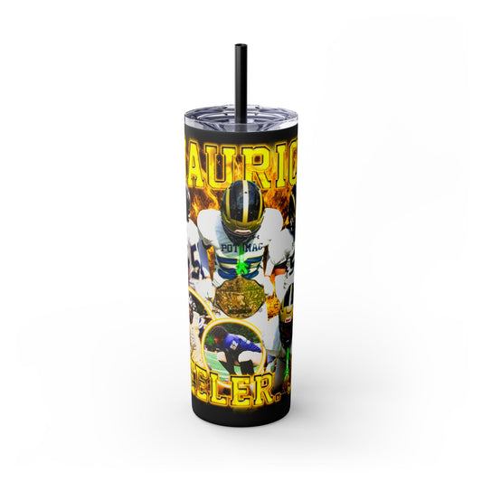 Maurice Peeler. Jr Stainless Steal Tumbler