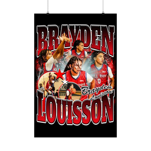 Brayden Louisson Poster 24" x 36"