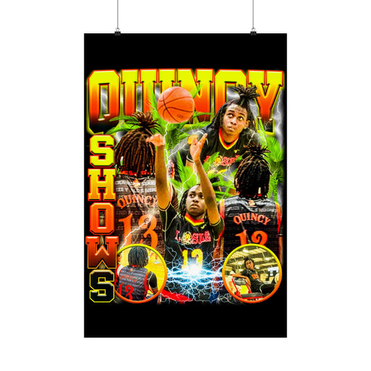 Quincy Shows Poster 24" x 36"