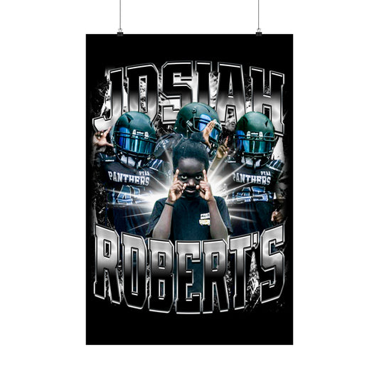 Josiah Robert's Poster 24" x 36"