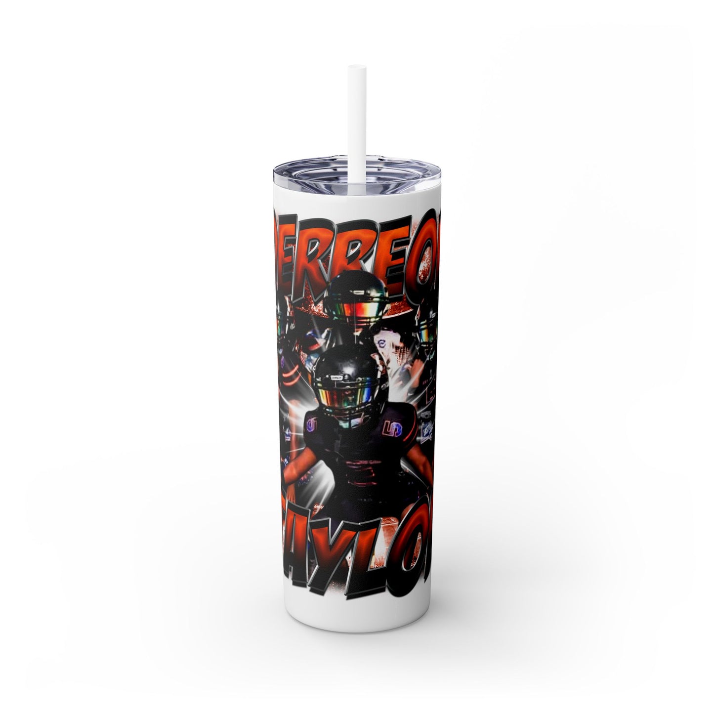 Derreon Taylor Stainless Steal Tumbler