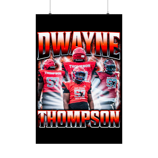 Dwayne Thompson Poster 24" x 36"