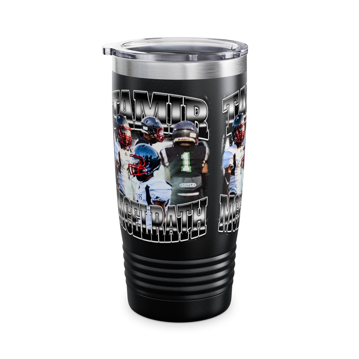 Tamir Mcelrath Stainless Steal Tumbler