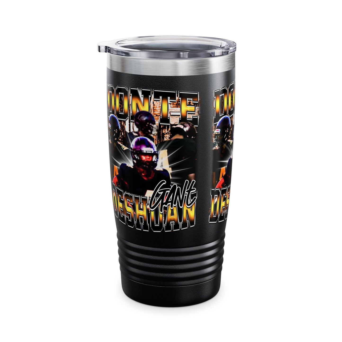 Donte Deshuan Gant Stainless Steal Tumbler