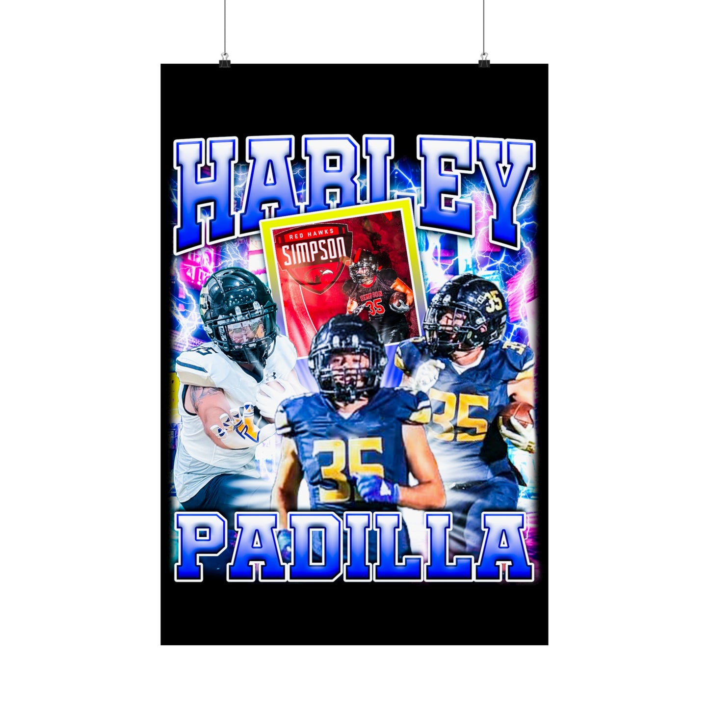 Harley Padilla Poster 24" x 36"